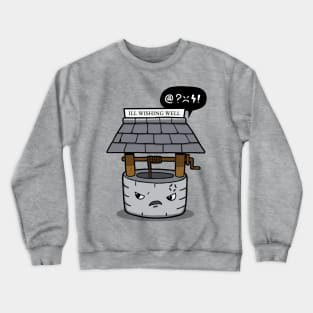 Funny Original Kawaii Sarcastic Sarcasm Cursing Cussing Wishing Well Cartoon Crewneck Sweatshirt